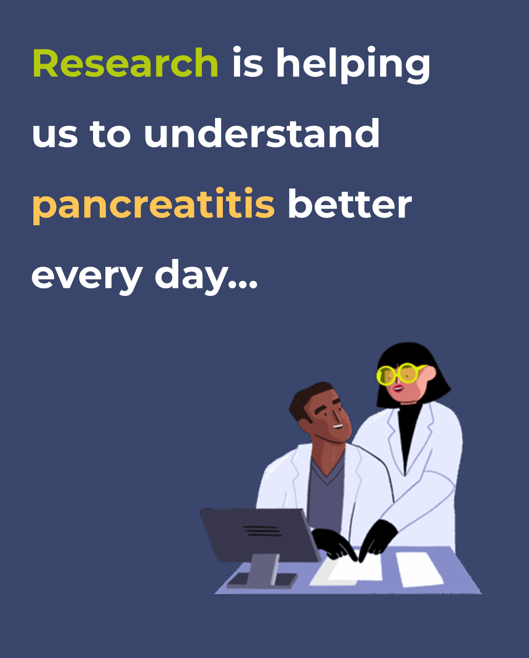 Why research into pancreatitis matters